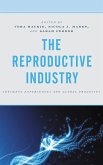 The Reproductive Industry (eBook, ePUB)