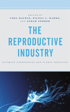 The Reproductive Industry (eBook, ePUB)