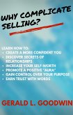 Why Complicate Selling? (eBook, ePUB) Why Complicate Selling? (eBook, ePUB)