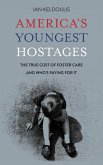 America's Youngest Hostages (eBook, ePUB)