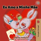 Eu Amo a Minha Mãe (eBook, ePUB)