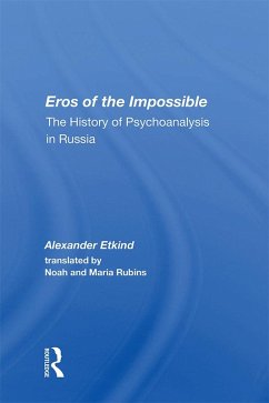 Eros of the Impossible (eBook, ePUB) - Etkind, Alexander