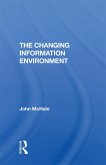 The Changing Information Environment (eBook, ePUB)
