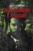 João Cordeiro e a Sucuri (eBook, ePUB)