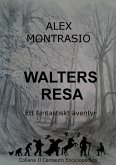 Walters Resa (eBook, ePUB)