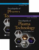 Encyclopedia of Plasma Technology - Two Volume Set (eBook, ePUB)