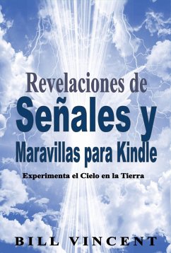 Cover Revelaciones de Señales y Maravillas para Kindle (eBook, ePUB)