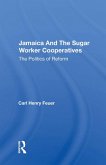 Jamaica and the Sugar Worker Cooperatives (eBook, ePUB)