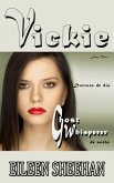 Vickie. Doctora de día, ghost whisperer de noche (eBook, ePUB) Vickie. Doctora de día, ghost whisperer de noche (eBook, ePUB)