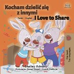 Kocham dzielić się z innymi I Love to Share (eBook, ePUB)
