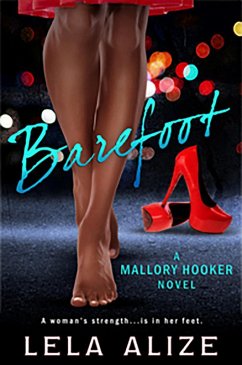Barefoot (Mallory Hooker Series, #2) (eBook, ePUB) Cover Barefoot (Mallory Hooker Series, #2) (eBook, ePUB)