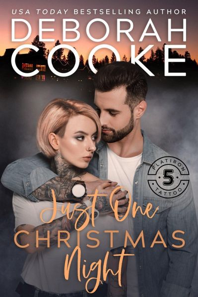 Just One Christmas Night (Flatiron Five Tattoo, #4) (eBook, ePUB)