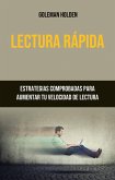 Lectura Rápida: Estrategias Comprobadas Para Aumentar Tu Velocidad De Lectura. (Auto-Ayuda General) (eBook, ePUB) Lectura Rápida: Estrategias Comprobadas Para Aumentar Tu Velocidad De Lectura. (Auto-Ayuda General) (eBook, ePUB)
