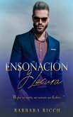 Ensoñación y Locura (eBook, ePUB)