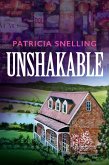 Unshakable (Peace Haven #2) (eBook, ePUB) Unshakable (Peace Haven #2) (eBook, ePUB)