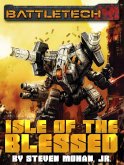 BattleTech: Isle of the Blessed (eBook, ePUB)