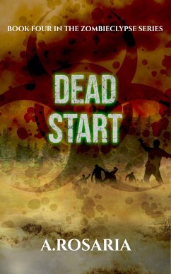 Cover Dead Start (Zombieclypse, #4) (eBook, ePUB)