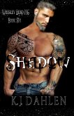 Shadow (Whiskey Bend MC Series, #6) (eBook, ePUB)