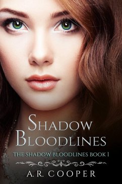 Shadow Bloodlines (eBook, ePUB) - Cooper, A. R.