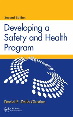 Developing a Safety and Health Program (eBook, PDF) - Della-Giustina, Daniel E.