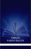Obras de Emilia Pardo Bazán (eBook, ePUB)