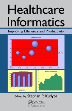 Healthcare Informatics (eBook, PDF) - Kudyba, Stephan P.