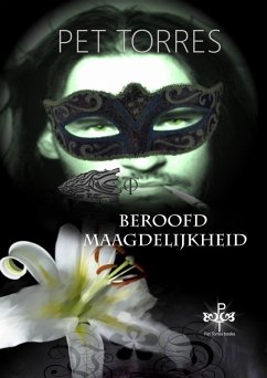 Beroofde Maagdelijkheid (eBook, ePUB) - Torres, P.