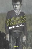 República luminosa (eBook, ePUB)