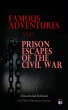 Famous Adventures and Prison Escapes of... - Bild 1