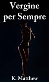 Vergine per sempre (eBook, ePUB)