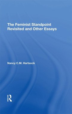 Cover The Feminist Standpoint Revisited, And Other Essays (eBook, PDF)