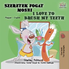 Szeretek fogat mosni I Love to Brush My Teeth (eBook, ePUB) - Admont, Shelley; KidKiddos Books