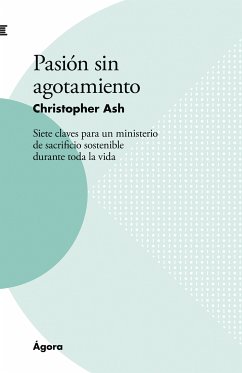 Pasión sin agotamiento (eBook, ePUB) - Ash, Christopher