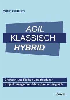 Agil, klassisch, hybrid (eBook, ePUB) - Sellmann, Maren