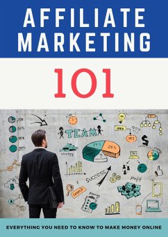 Affiliate Marketing 101 (eBook, ePUB) - Potter, Brian