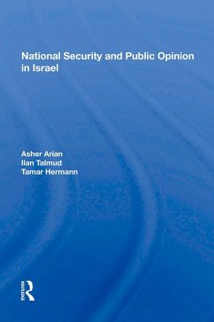 National Security and Public Opinion in Israel (eBook, ePUB) Cover National Security and Public Opinion in Israel (eBook, ePUB)