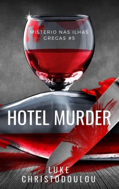 Hotel Murder (eBook, ePUB) - Christodoulou, Luke