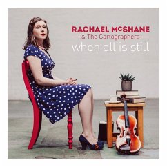 When All Is Still - Mcshane,Rachael