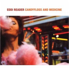 Candyfloss & Medicine - Reader,Eddi