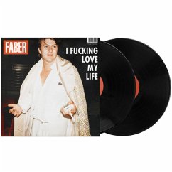 I Fucking Love My Life (2lp+Cd) - Faber