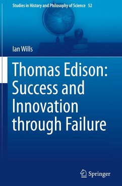 Thomas Edison: Success and Innovation through Failure - Wills, Ian