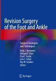 Revision Surgery of the Foot and Ankle