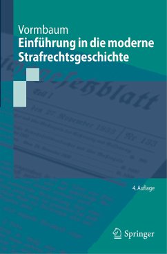 Einführung in die moderne Strafrechtsgeschichte - Vormbaum, Thomas
