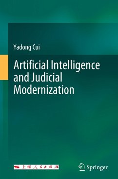 Artificial Intelligence and Judicial Modernization - Cui, Yadong