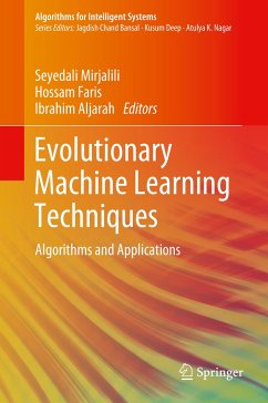 Evolutionary Machine Learning Techniques