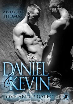 Daniel & Kevin: Love and Protect - Thomas, Andy D.