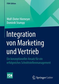 Integration von Marketing und Vertrieb - Hiemeyer, Wolf-Dieter;Stumpp, Dominik