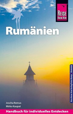 Reise Know-How Reiseführer Rumänien - Remus, Joscha;Kaupat, Mirko