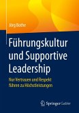 Führungskultur und Supportive Leadership