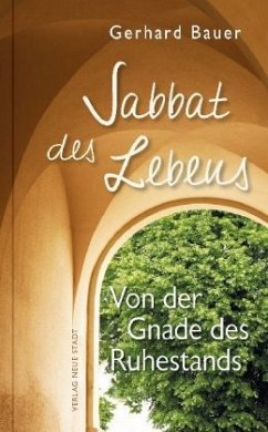 Sabbat des Lebens - Bauer, Gerhard